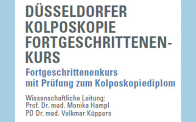 Düsseldorfer Kolposkopie Fortgeschrittenenkurs mit Prüfung zum Kolposkopiediplom